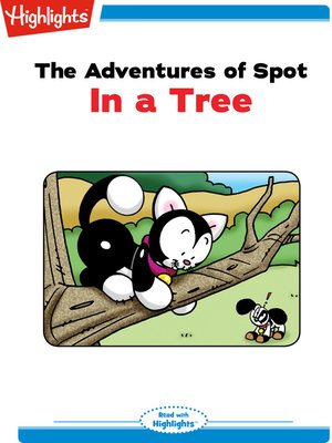 cover image of The Adventures of Spot: In a Tree